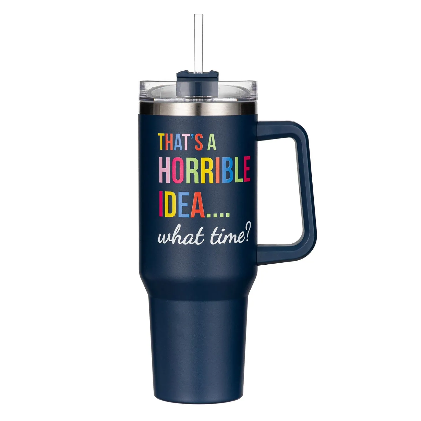 Travel Cups>Plow & Hearth That's A Horrible Idea Canyon Cup, Double Wall Stainless Steel w/ Straw, 40oz, Gift Box